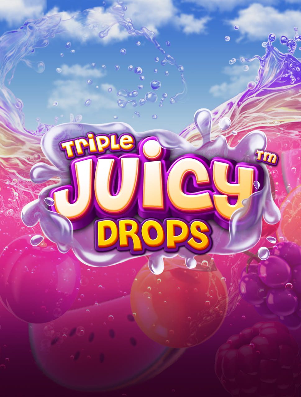 Triple Juicy Drops