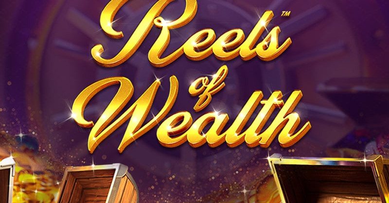 Reels of Wealth