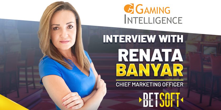 Betsoft Gaming’s CMO, Renata Banyar speaks to Gaming Intelligence about our successful products, gamification and what’s next in 2022