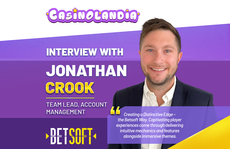 Interview With CasinoLandia – Jonathan Crook