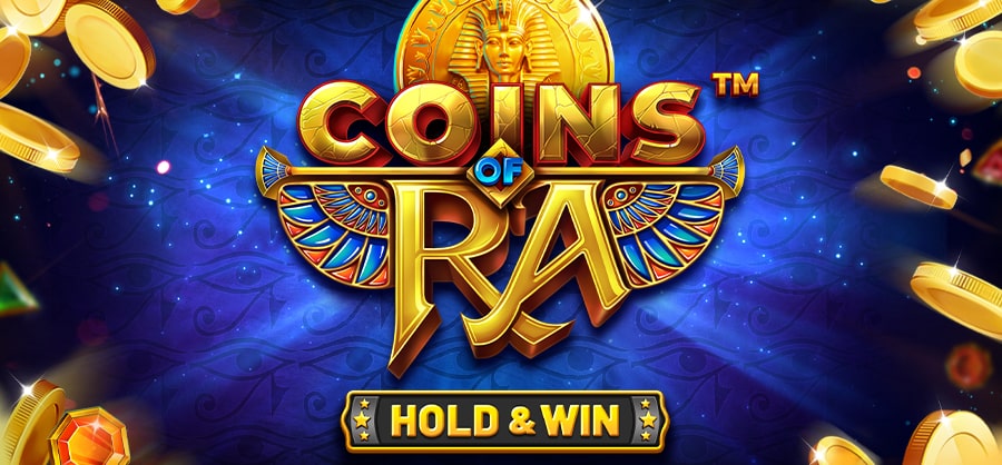 Discover the wealth of the Pharaohs with “COINS OF RA – HOLD & WIN<sup>TM</sup>“