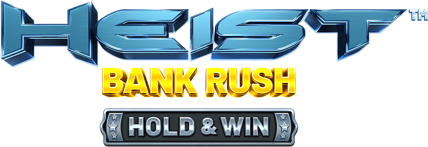 Heist: Bank Rush – HOLD & WIN