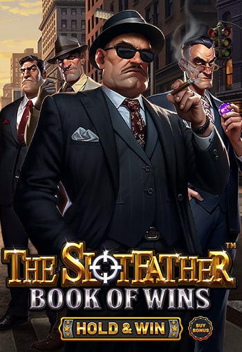 The Slotfather: Book of Wins - HOLD & WIN
