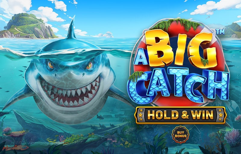 A Big Catch - Hold and Win