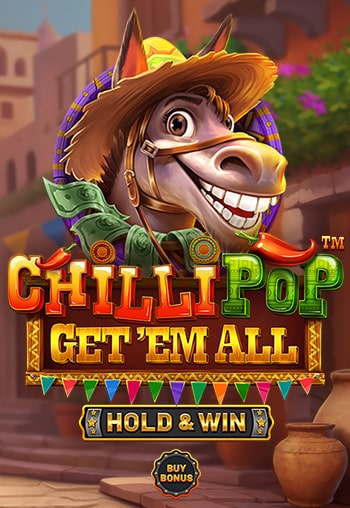 ChilliPop: Get em All - HOLD & WIN