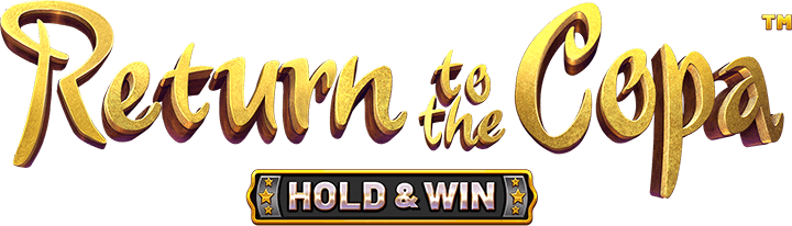 Return to the Copa – Hold & Win
