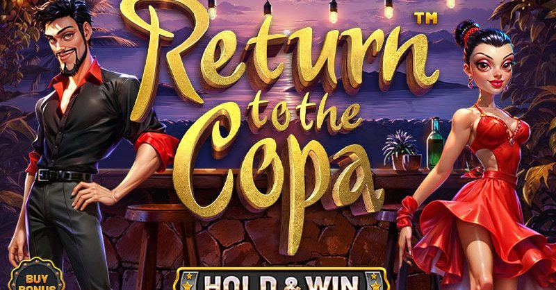 Return to the Copa – Hold & Win