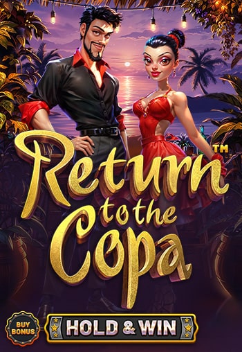 Return to the Copa - Hold & Win