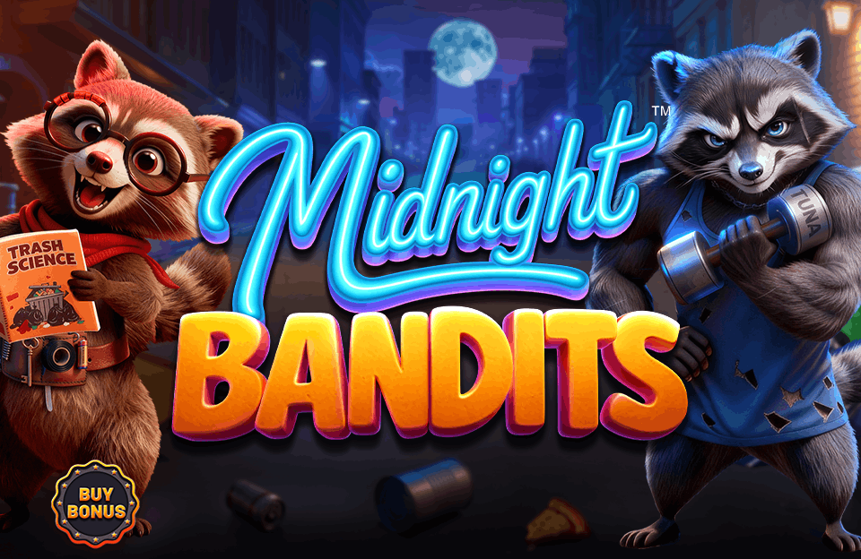 Betsoft Gaming Presents: MIDNIGHT BANDITS<sup>TM</sup>, When the city goes dark, the Midnight Bandits come out to play.
