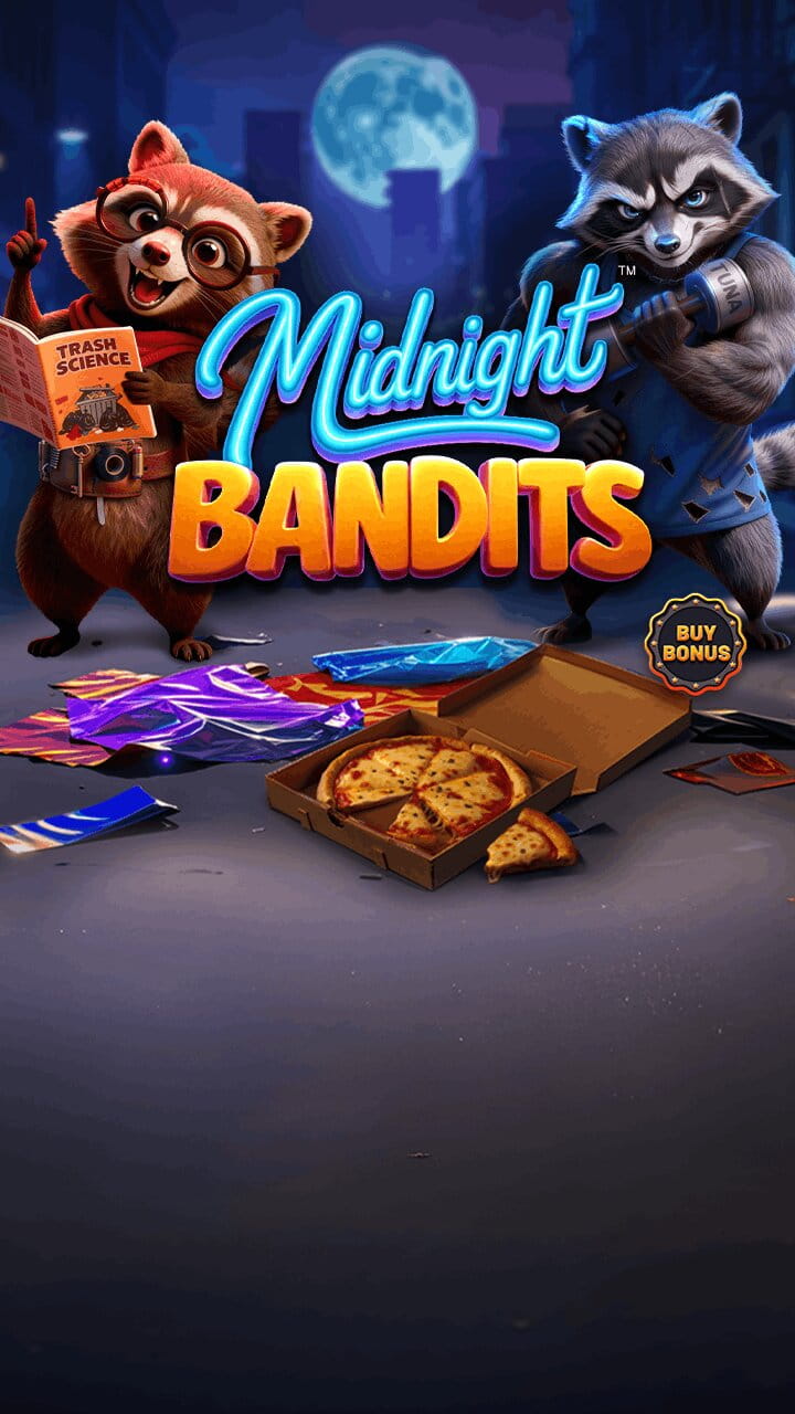 Betsoft Gaming Presents: MIDNIGHT BANDITS<sup>TM</sup>, When the city goes dark, the Midnight Bandits come out to play.